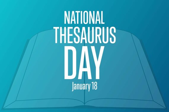 Poster with words "National Thesaurus Day - January 18th