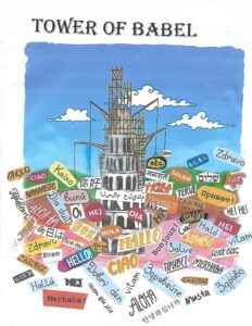 Drawing of Tower of Babel with words in many languages saying Hello