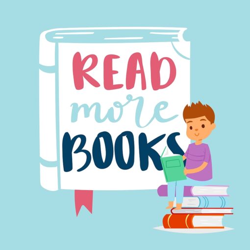 Poster with blue background; in white area in colorful letters it it says Read More Books with caricature of child sitting on pile of books